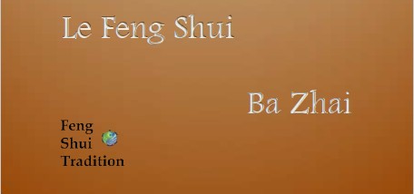 Feng Shui traditionnel – Ba Zhai – Paris